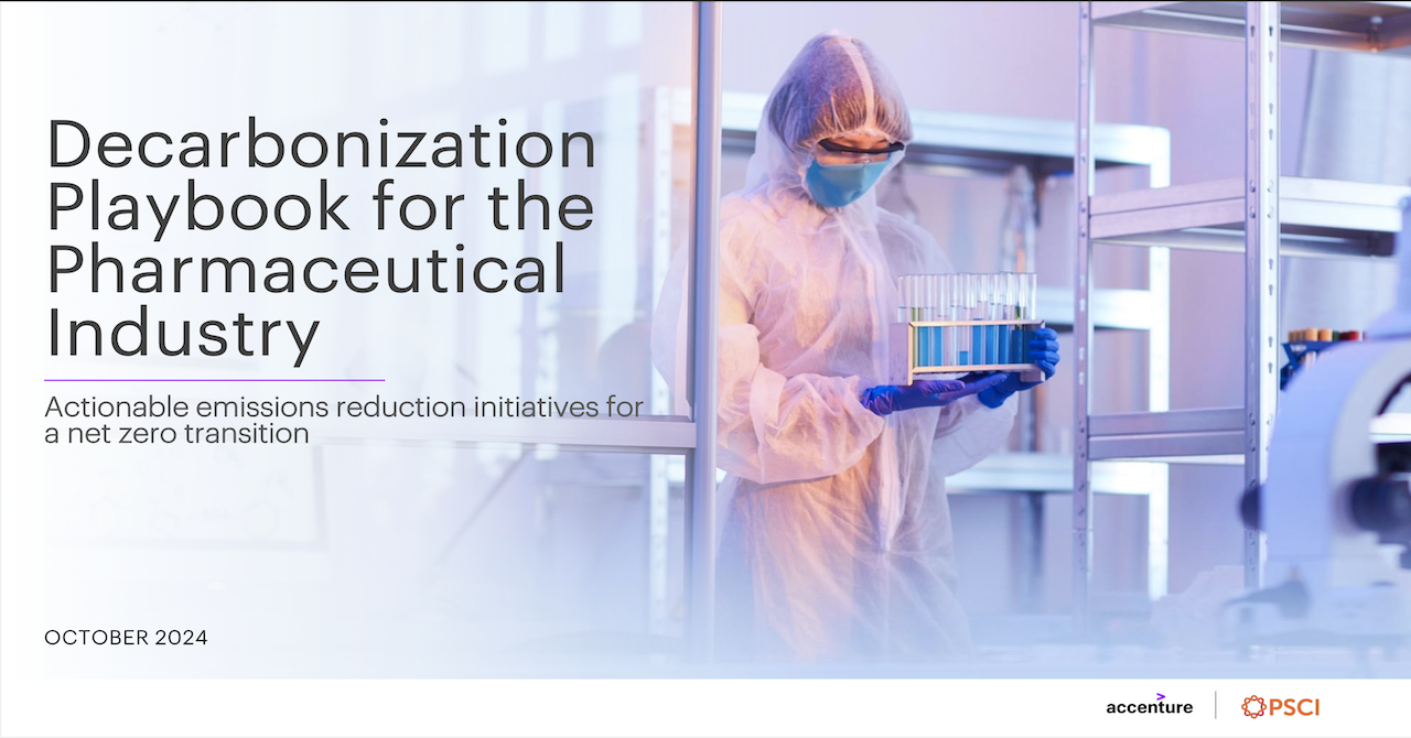 PSCI & Accenture Publish Decarbonization Playbook for the Pharmaceutical Industry