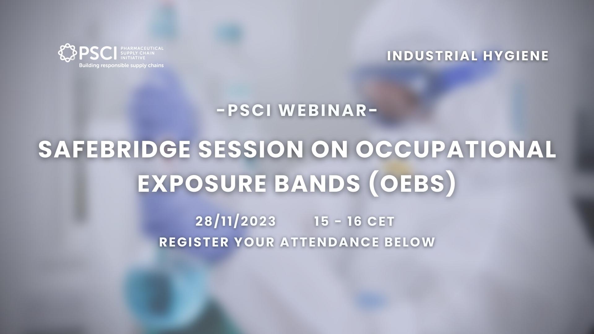 PSCI Webinar: Safebridge Session on OEBs