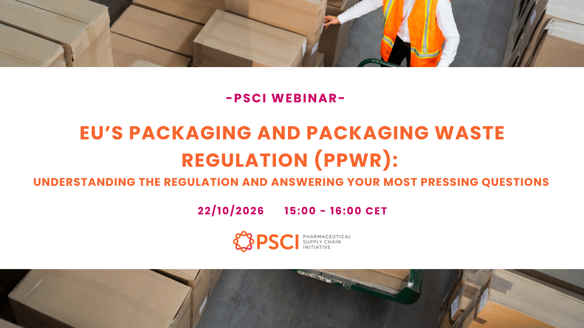 PSCI Webinar: EU’s Packaging and Packaging Waste Regulation (PPWR) in Practice
