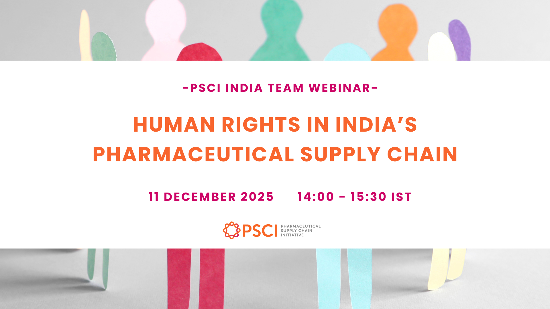PSCI Webinar: Human Rights in India’s Pharmaceutical Supply Chain